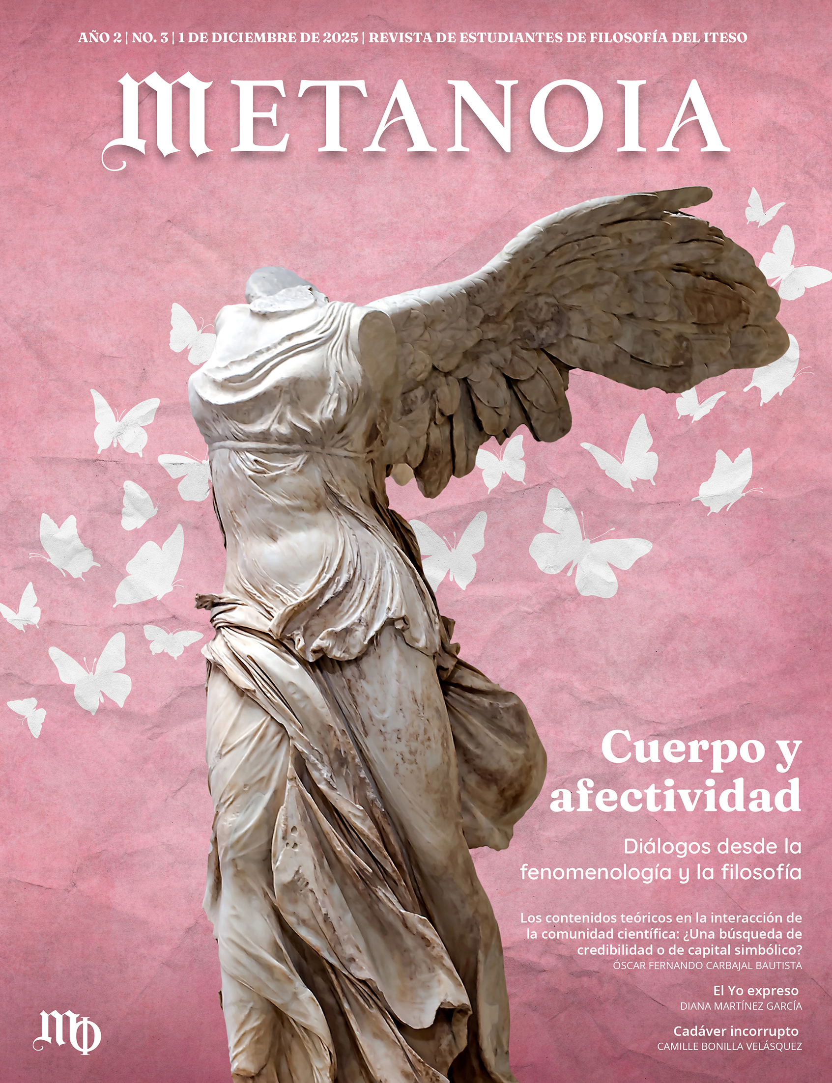 					Ver Núm. 3 (2025): Cuerpo y afectividad: diálogos desde la fenomenología y la filosofía
				